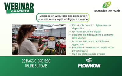 Webinar gratuito “BOTANICA ON WEB, l’app che parla green e vende in modo più intelligente e veloce”