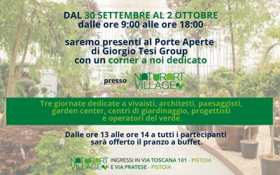 Dal 30 settembre al 2 ottobre saremo al Porte Aperte di Giorgio Tesi Group al Naturart Village, Pistoia